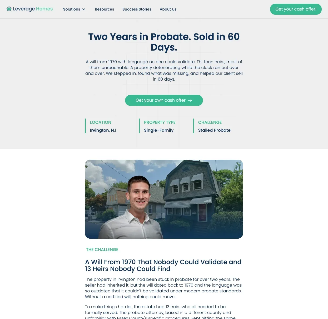 Success story: two years in probate, sold in 60 days, the challenge and setup